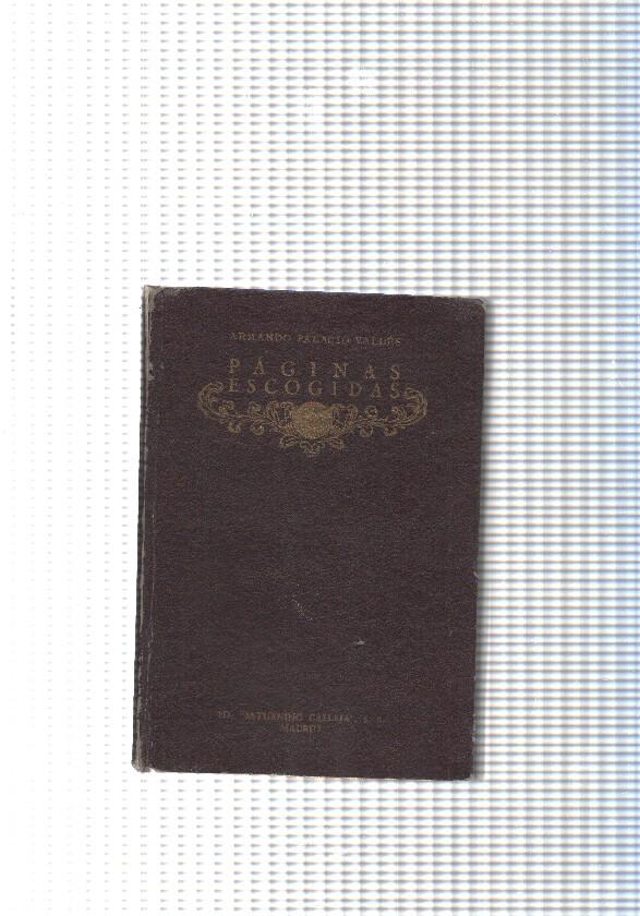 Biblioteca Calleja: Paginas escogidasde Armando Palacios Valdes