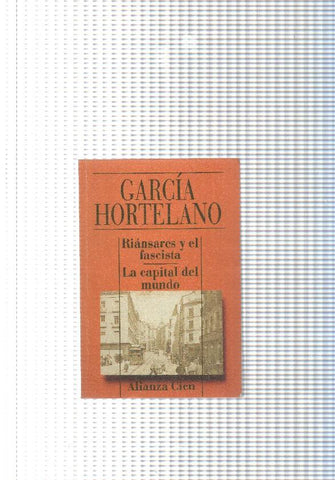 Alianza Cien num. 37: Riansares y el fascista- La capital del mundo