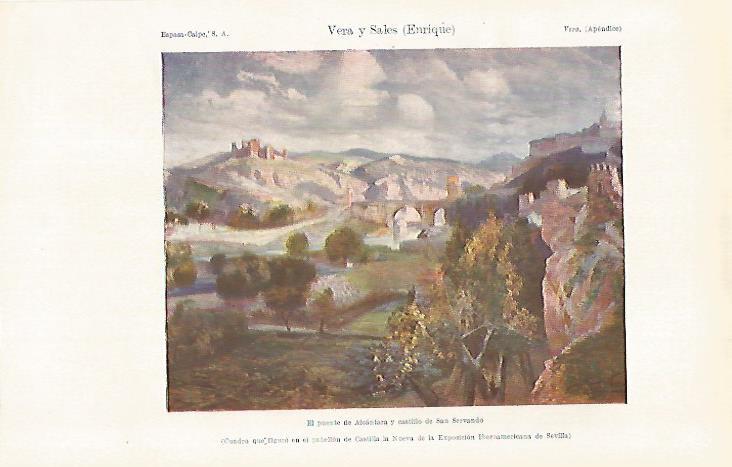 LAMINA ESPASA 29194: El puente de Alcantara y castillo de San Servando por E. Vera y Sales
