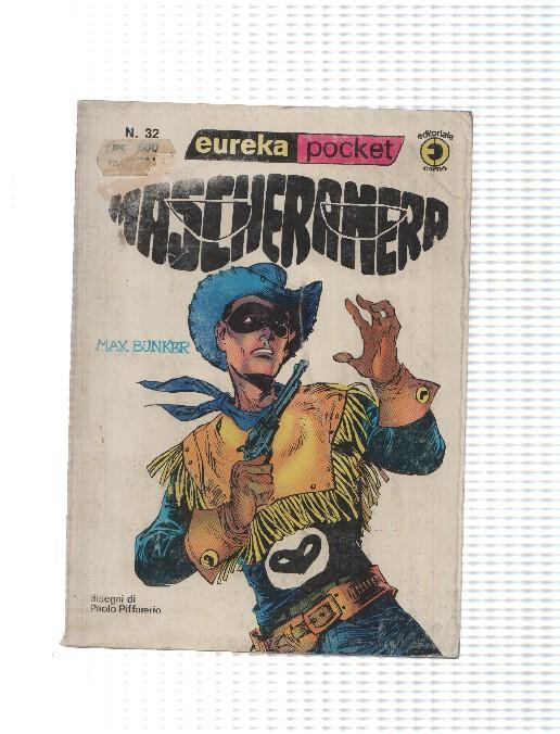 corno: Eureka pocket num 32. Maschera nera - Max Bunker