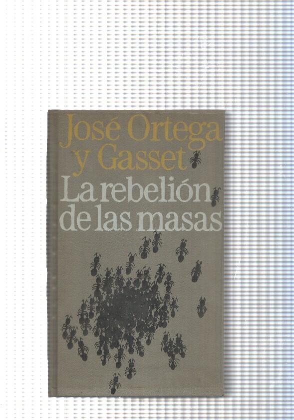 La rebelion de las masas