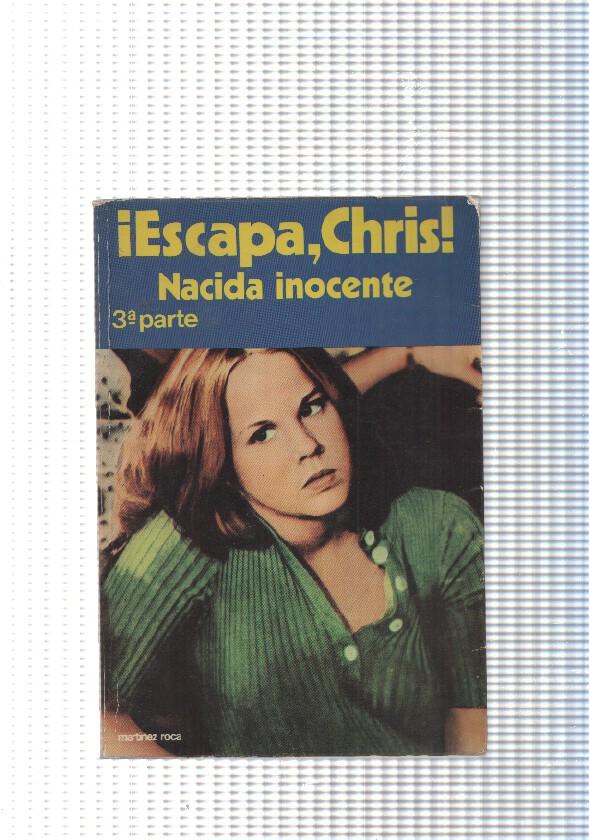 coleccion Fontana joven: Escapa, Chris, tercera parte