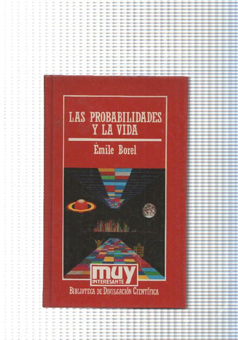Muy Interesante, Biblioteca de divulgacion cientifica: Las probabilidades y la vida