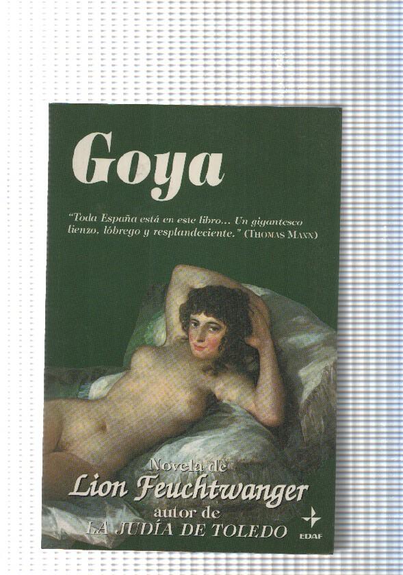 Coleccion Clio Narrativa: Goya