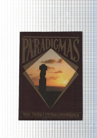 Paradigmas. Mitos, enigmas y leyendas contemporaneas