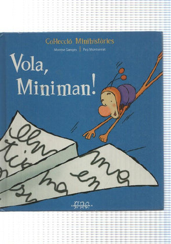 Cromosoma: Vola, Miniman. Coleccion Minihistories.