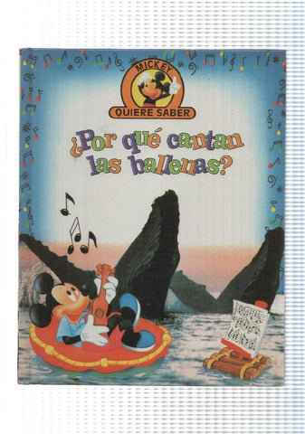 Edilibro: Por que cantan las ballenas - coleccion Mickey quiere saber