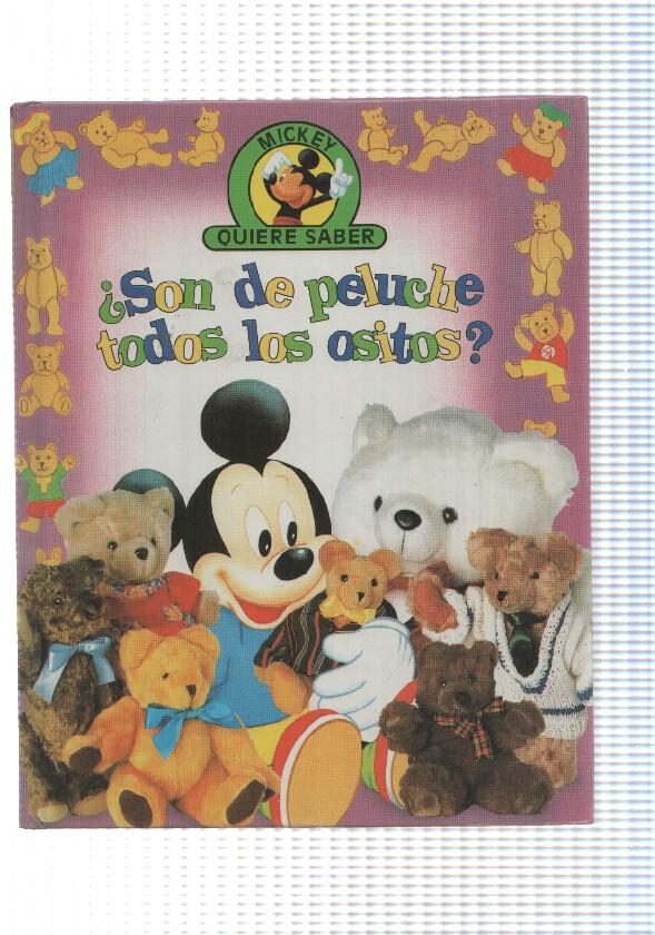 Edilibro: Son de peluche todos los ositos - coleccion Mickey quiere saber