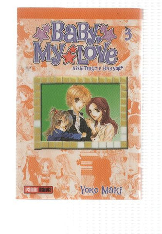 Panini manga: Baby, My love num 3, primera edicion