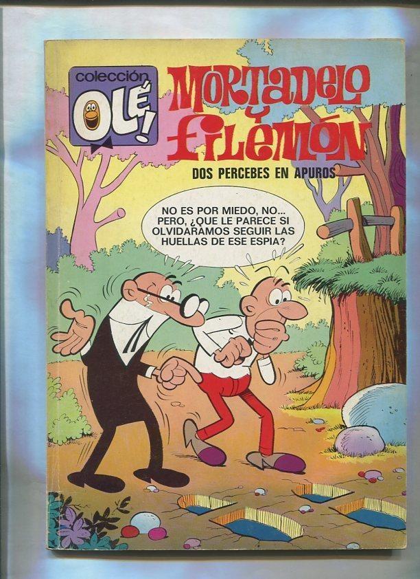 Coleccion Ole numero 079: Mortadelo y Filemon: Dos percebes en apuros