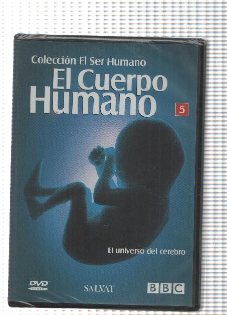 Salvat-BBC: DVD 05 Coleccion el Ser humano, El cuerpo humano - El universo del cerebro