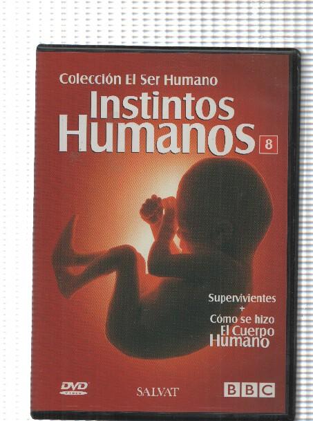 Salvat-BBC: DVD 08 Coleccion el Ser humano, Instintos humanos - Supervivientes, Como se hizo el cuerpo humano