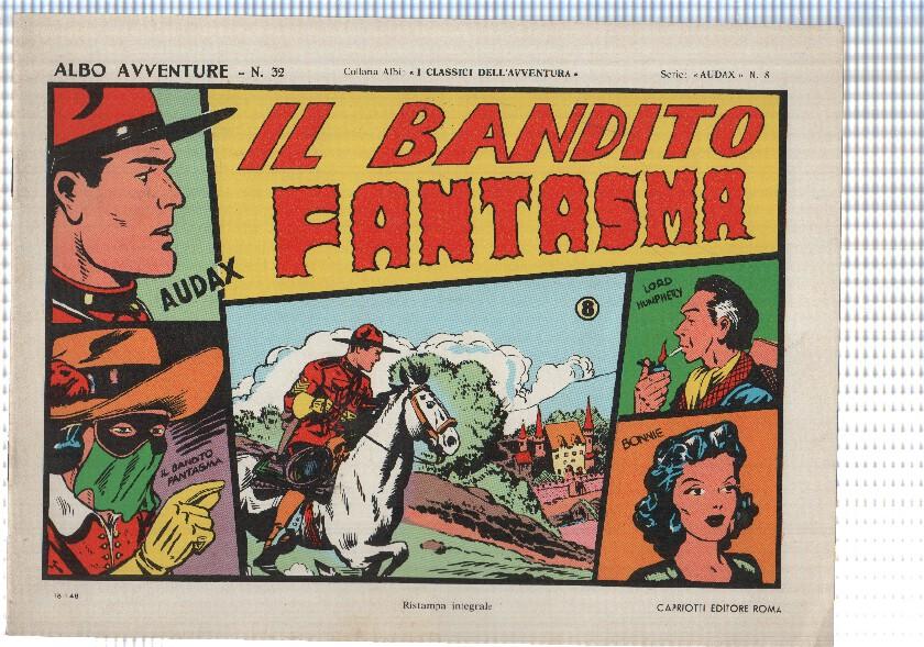 Comic Albo Avventure num 32: Audax num 08 - Il Bandito Fantasma