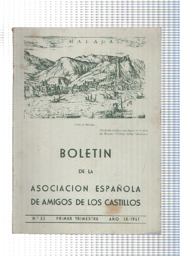 Boletin: num 32 de la Asociacion española de amigos de los castillos. 1961. Vista de Malaga