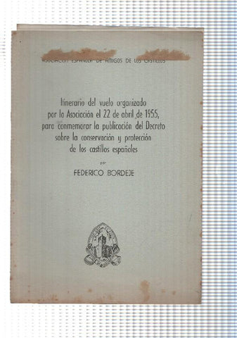 itinerario: 1955, vuelo Asociacion española de amigos de los castillos, por Federico Bordeje