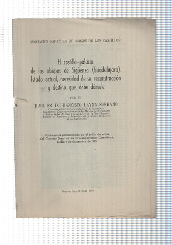Conferencia: 1955. Asociacion española de amigos de los castillos (Falta cubierta)