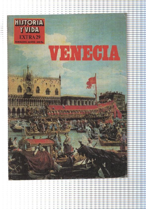 Historia y Vida extra numero 029 - Venecia. El terrible consejo de los diez