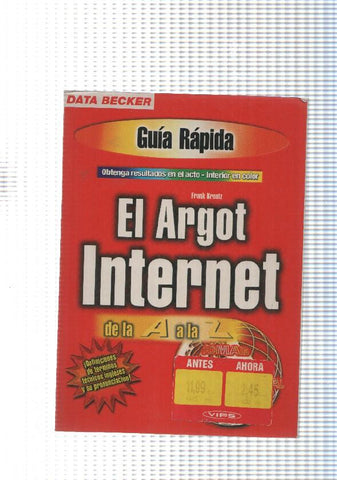 Guia rapida. El Argot Internet. de la A a la Z