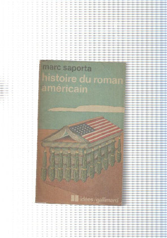 Collection Idees: Histoire du roman americain