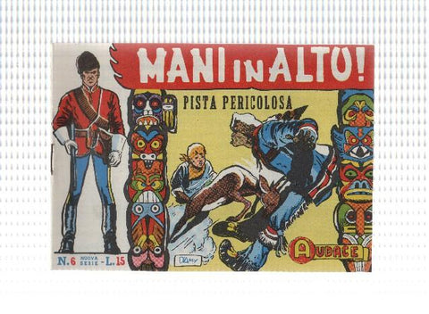 Fanzine: Mani in alto num 06 - Pista Pericolosa