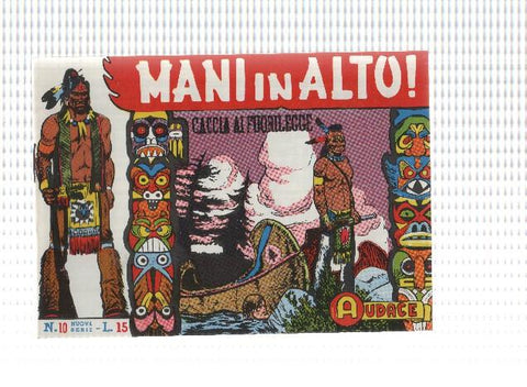 Fanzine: Mani in alto num 10 - Caccia ai Fuori Legge