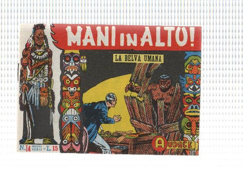 Fanzine: Mani in alto num 14 - La belva umana