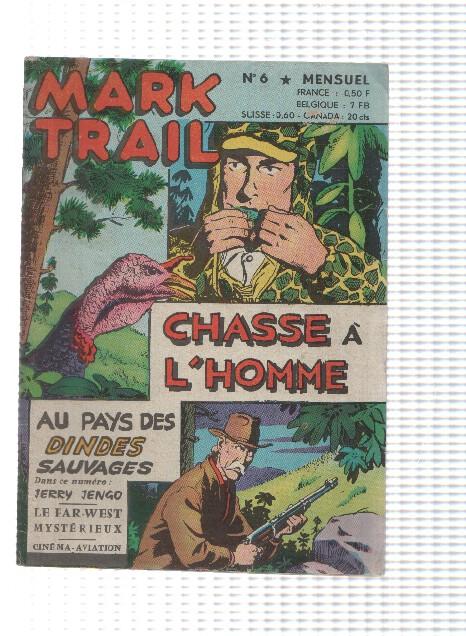 Comic: Mark Trail num 6 mensuel - Chasse a Lhome