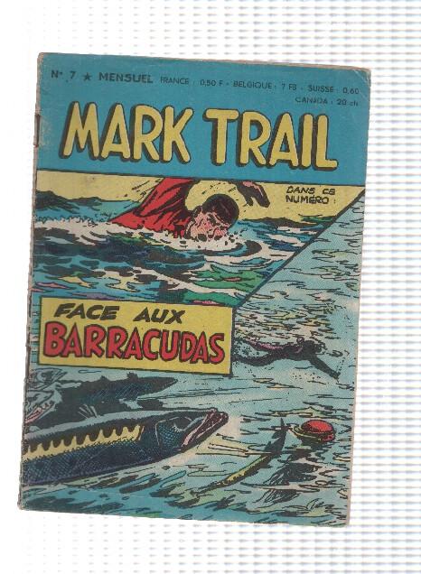 Comic: Mark Trail num 7 mensuel - Face aux barracudas