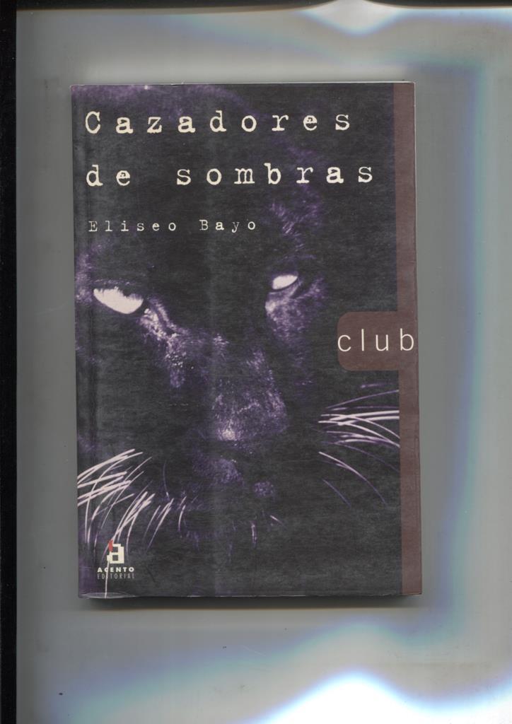 Cazadores de sombras