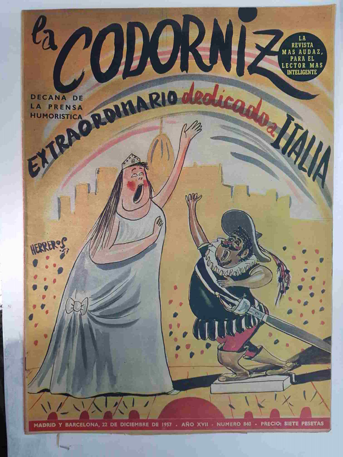 Revista: La Codorniz num 0840 - extraordinario dedicado a Italia, 22 de diciembre de 1957 año XVII