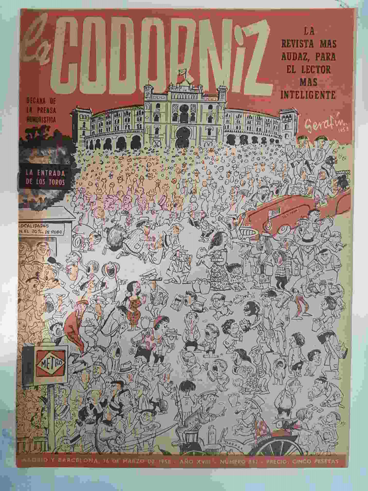 Revista: La Codorniz num 0852, 16 de marzo de 1958 año XVIII - La entrada de los toros 