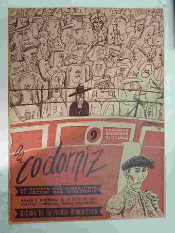 Revista: La Codorniz num 0865, 15 de junio de 1958 año XVIII - La Fiesta Nacional