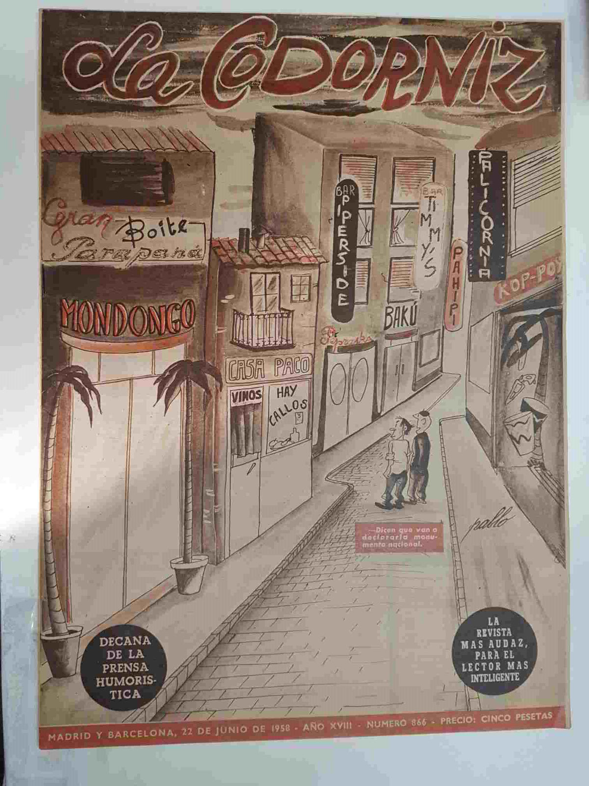 Revista: La Codorniz num 0866, 22 de junio de 1958 año XVIII - La Fiesta Nacional
