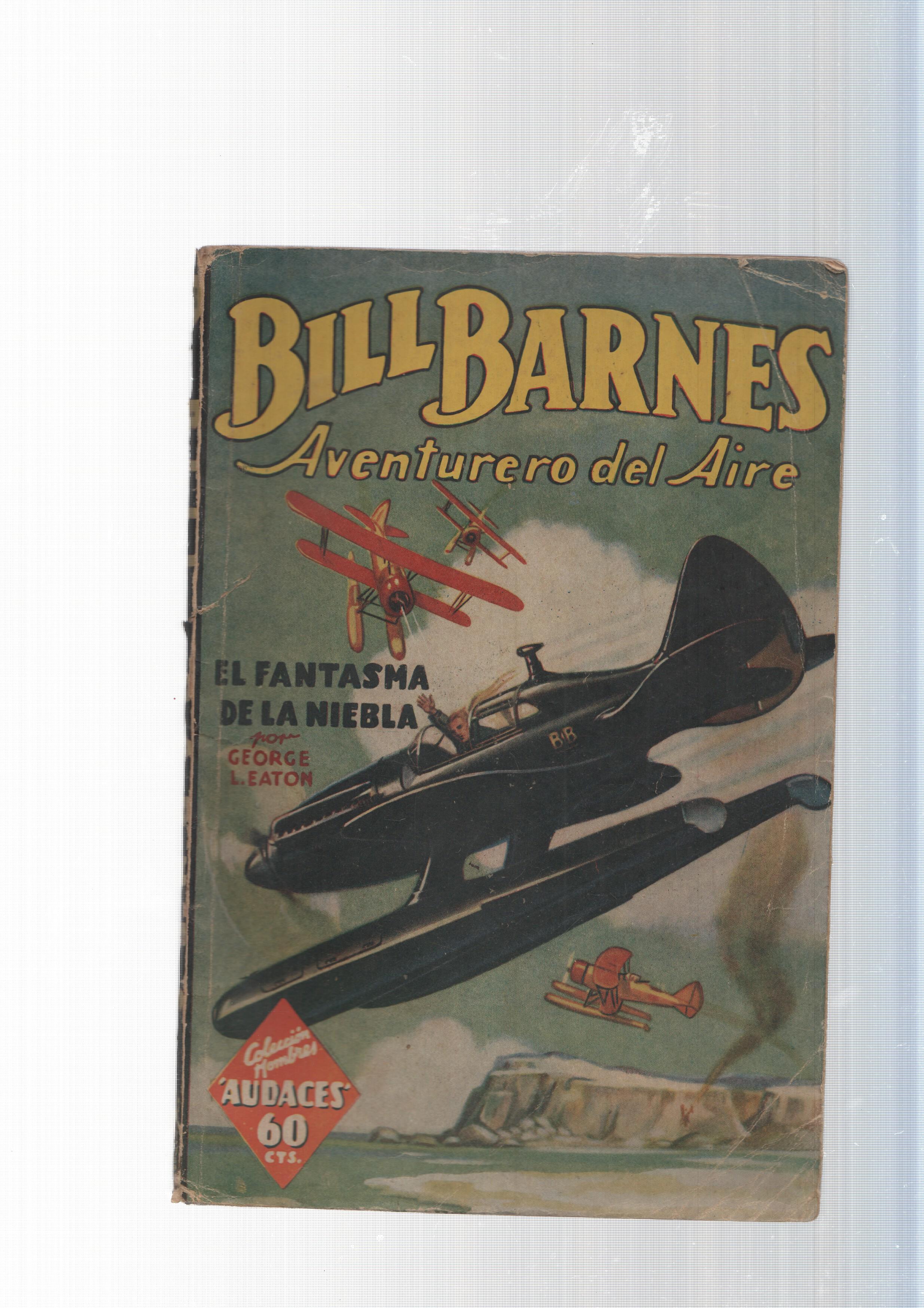 Bill Barnes Aventurero del Aire num. 03: El Fantasma de la niebla