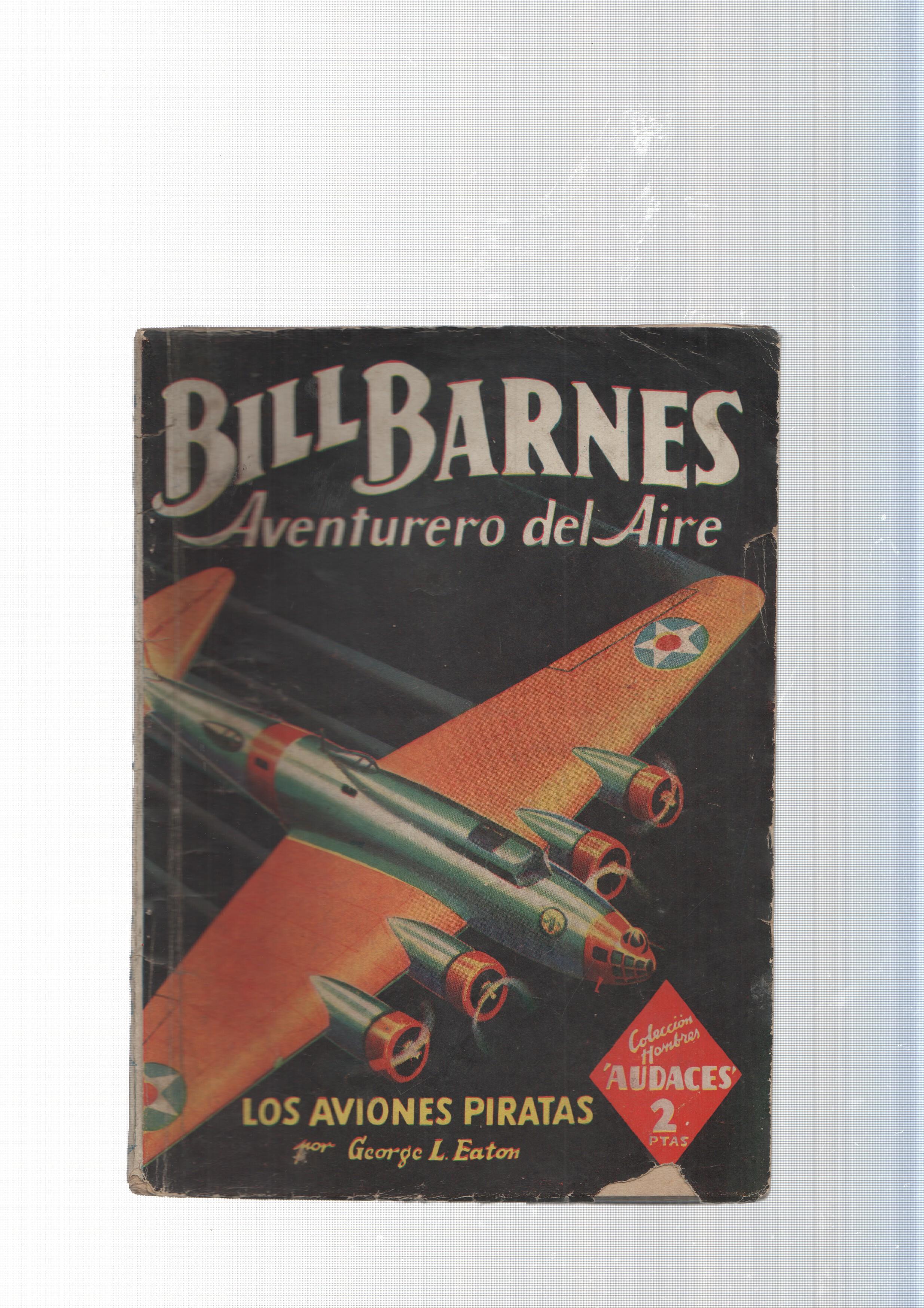 Bill Barnes Aventurero del Aire num. 094: Los aviones piratas