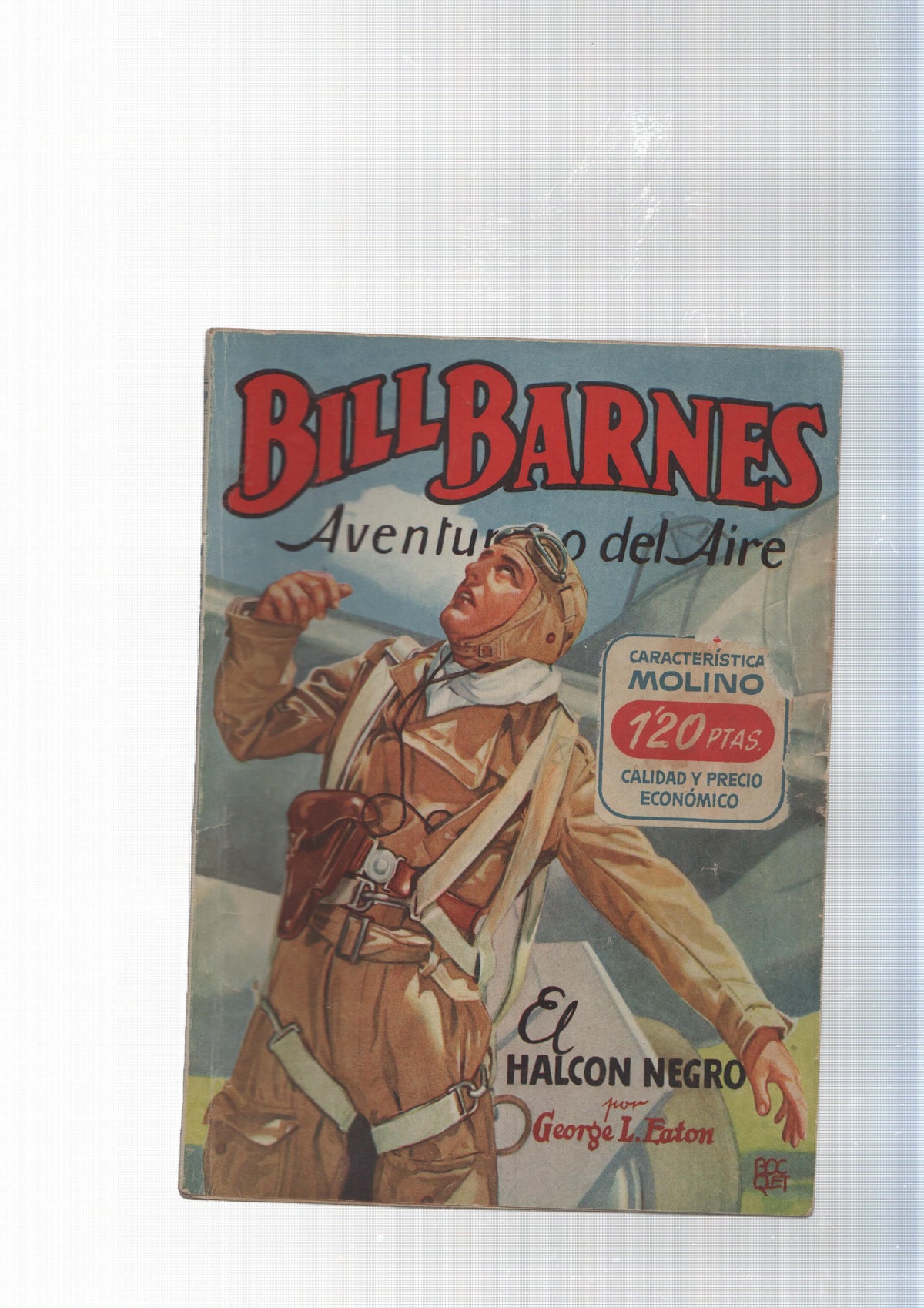 Bill Barnes Aventurero del Aire num. 139: El halcon negro