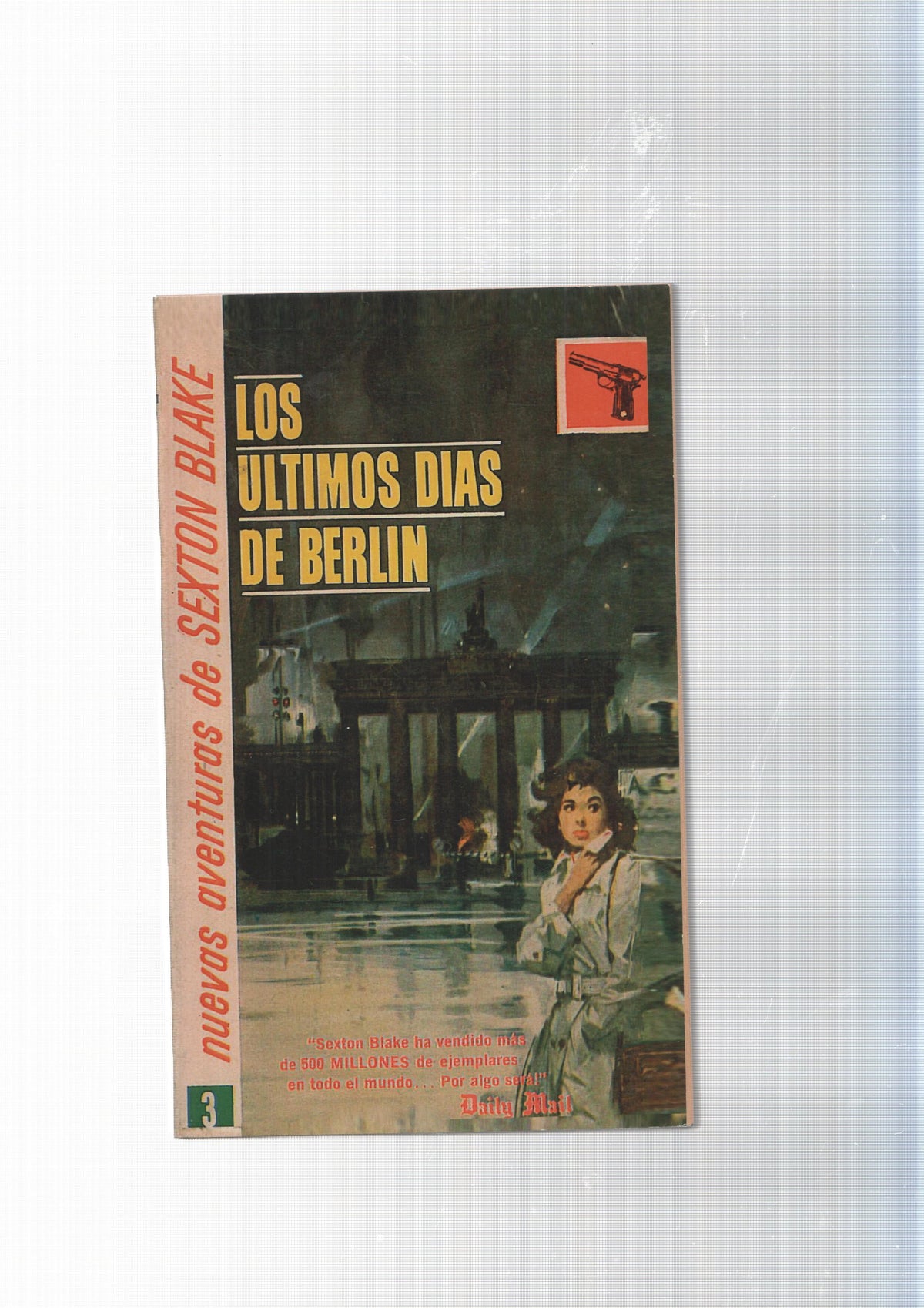 Nuevas aventuras de Sexton Blake num 03: Los ultimos dias de Berlin