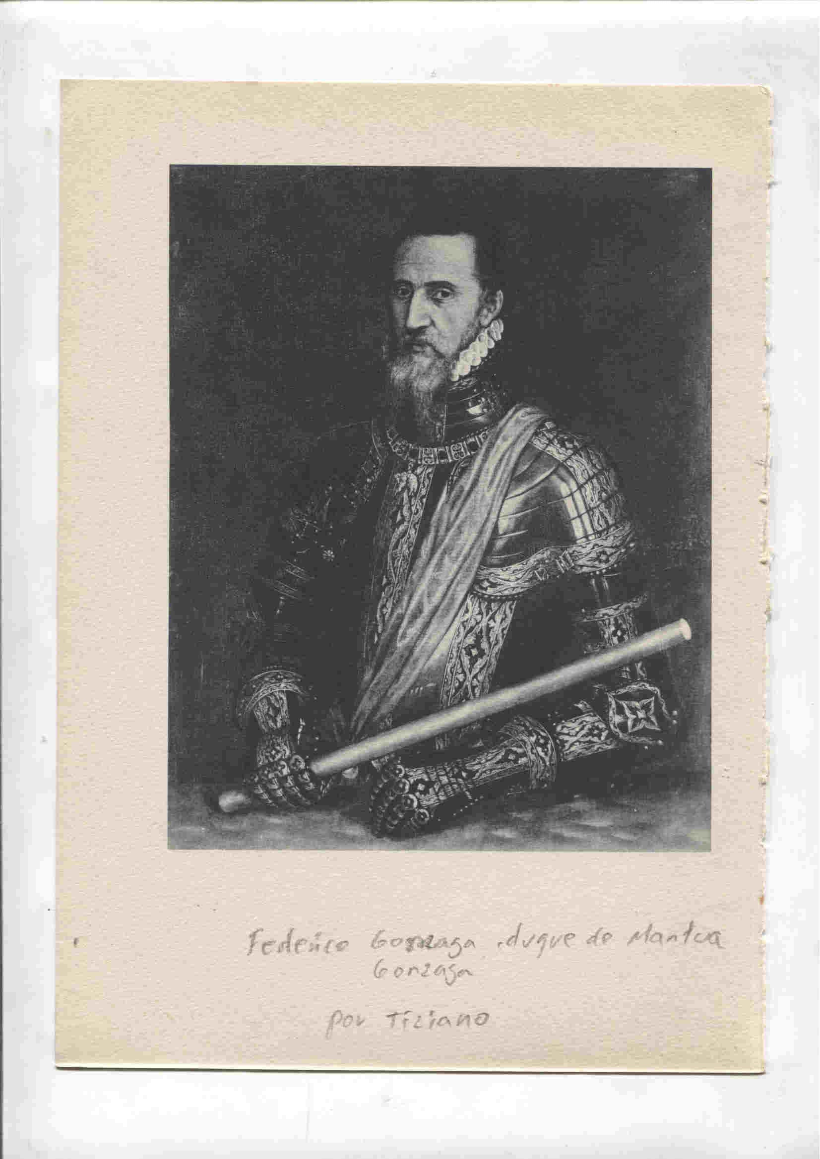 Lamina 07: Felipe II (Tiziano) y Federico Gonzada, duque de Mantua (Tiziano)
