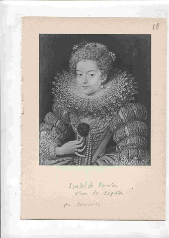 Lamina 10: Isabel de Francia, reina de España (Pourbous) y La dama del abanico (sanchez coello)