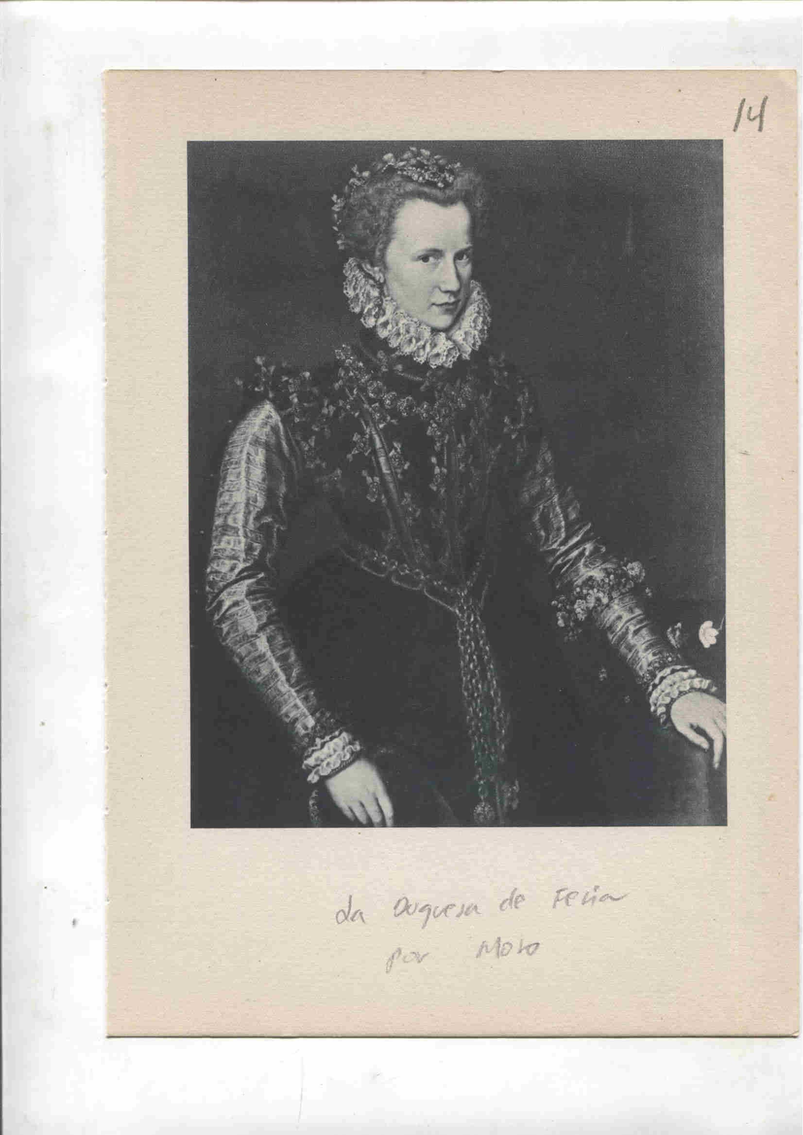 Lamina 14: La duquesa de feria (Moro) y La infanta Isabel Clara Eugenia (Sanchez Coello)