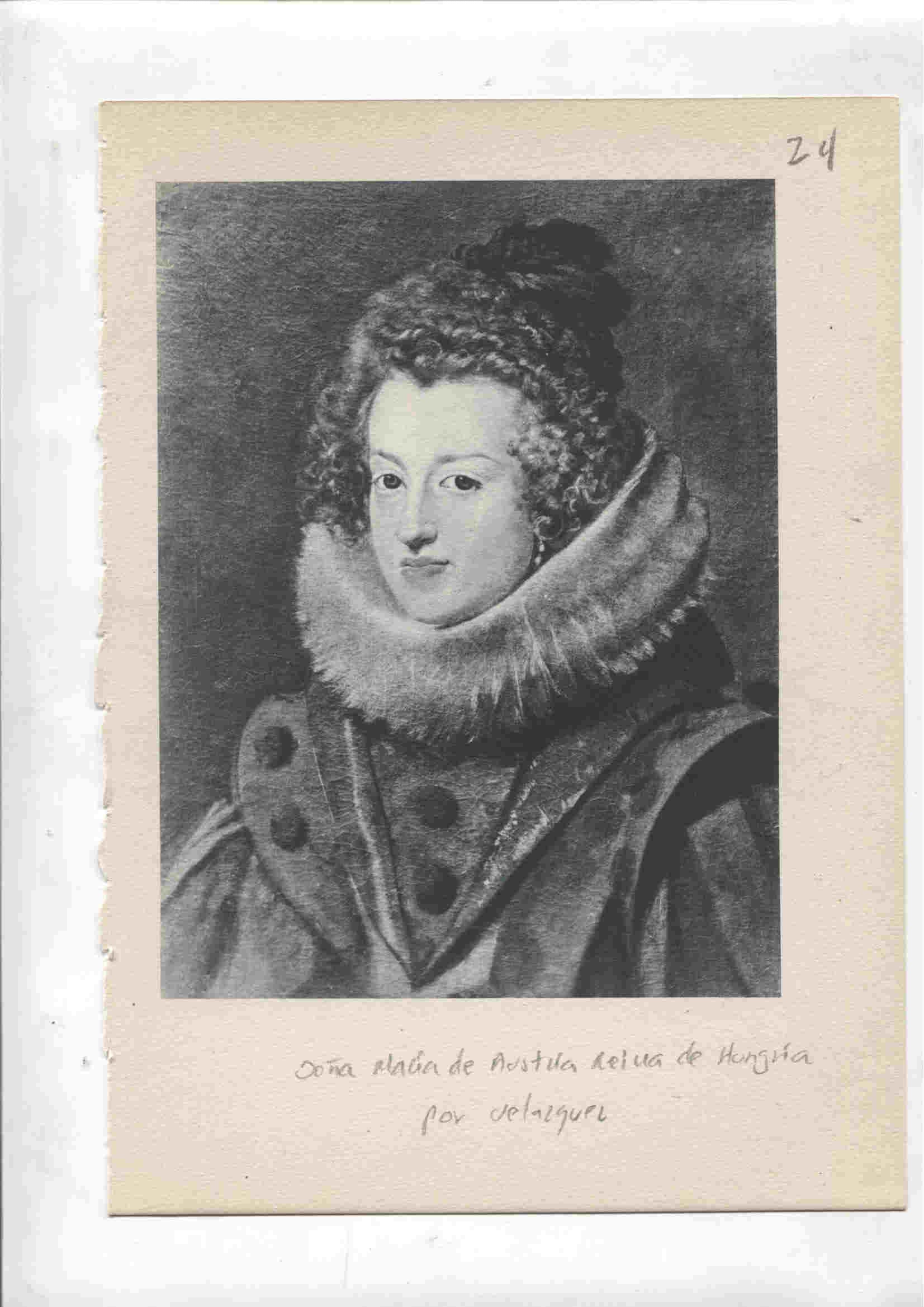Lamina 24: Doña Maria de Austria, reina de Hungria (Velazquez) y D.Gaspar de Guzman, Conde Duque de Olivares (Velazquez)