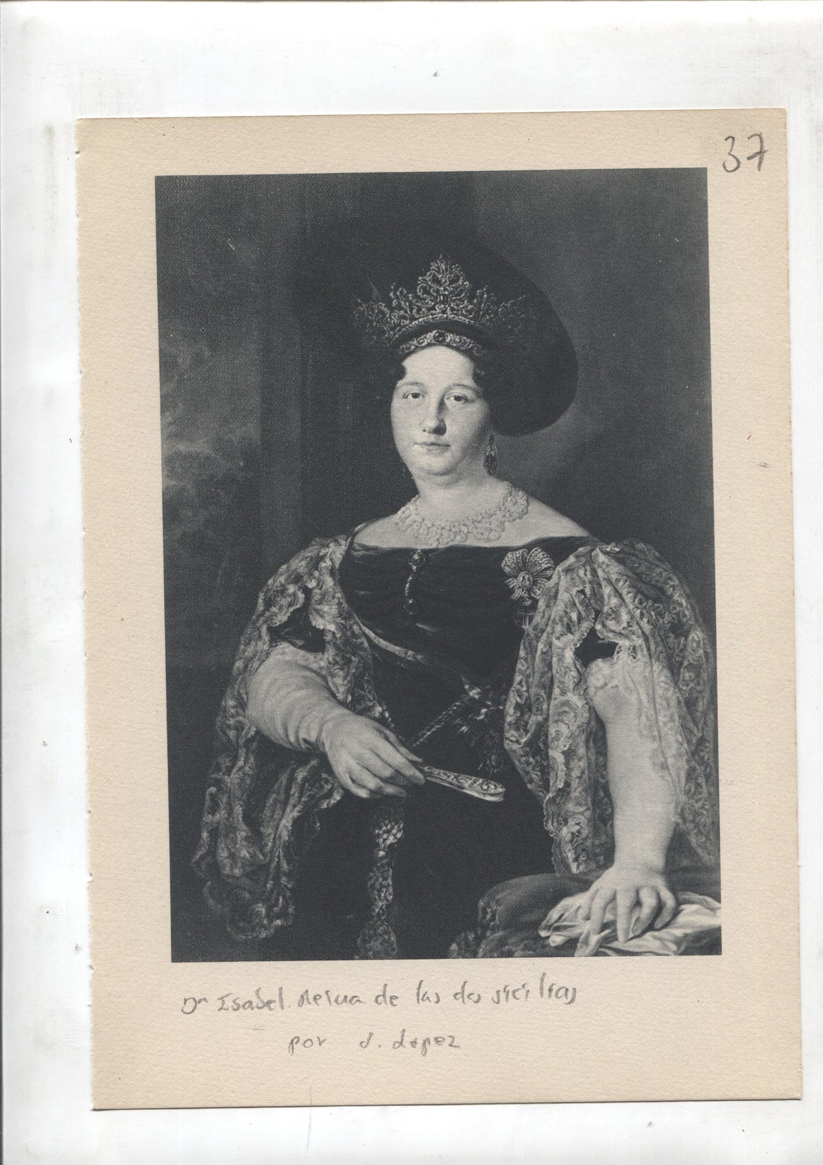 Lamina 37: D. Isabel, reina de las dos sicilias (V.Lopez) y D.Eugenia de Guzman (Odier)