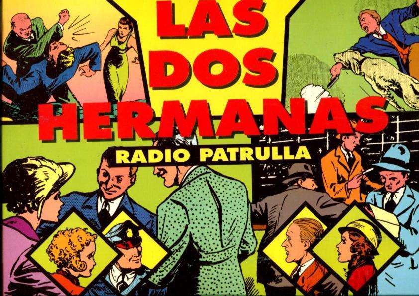 Magerit: Radio Patrol: Radio Patrulla: tiras diaria 20.4.1936 al 11.7.1936: Las dos hermanas