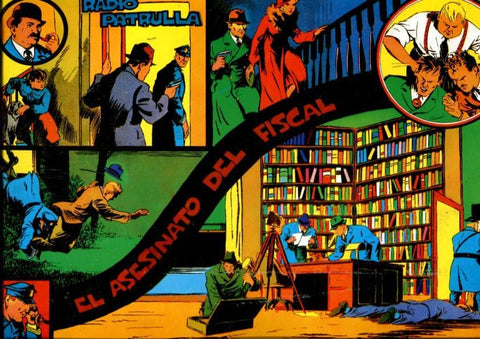 Magerit: Radio Patrol: Radio Patrulla: tiras diaria 7.12.1936 al 8.5.1937: El asesinato del fiscal