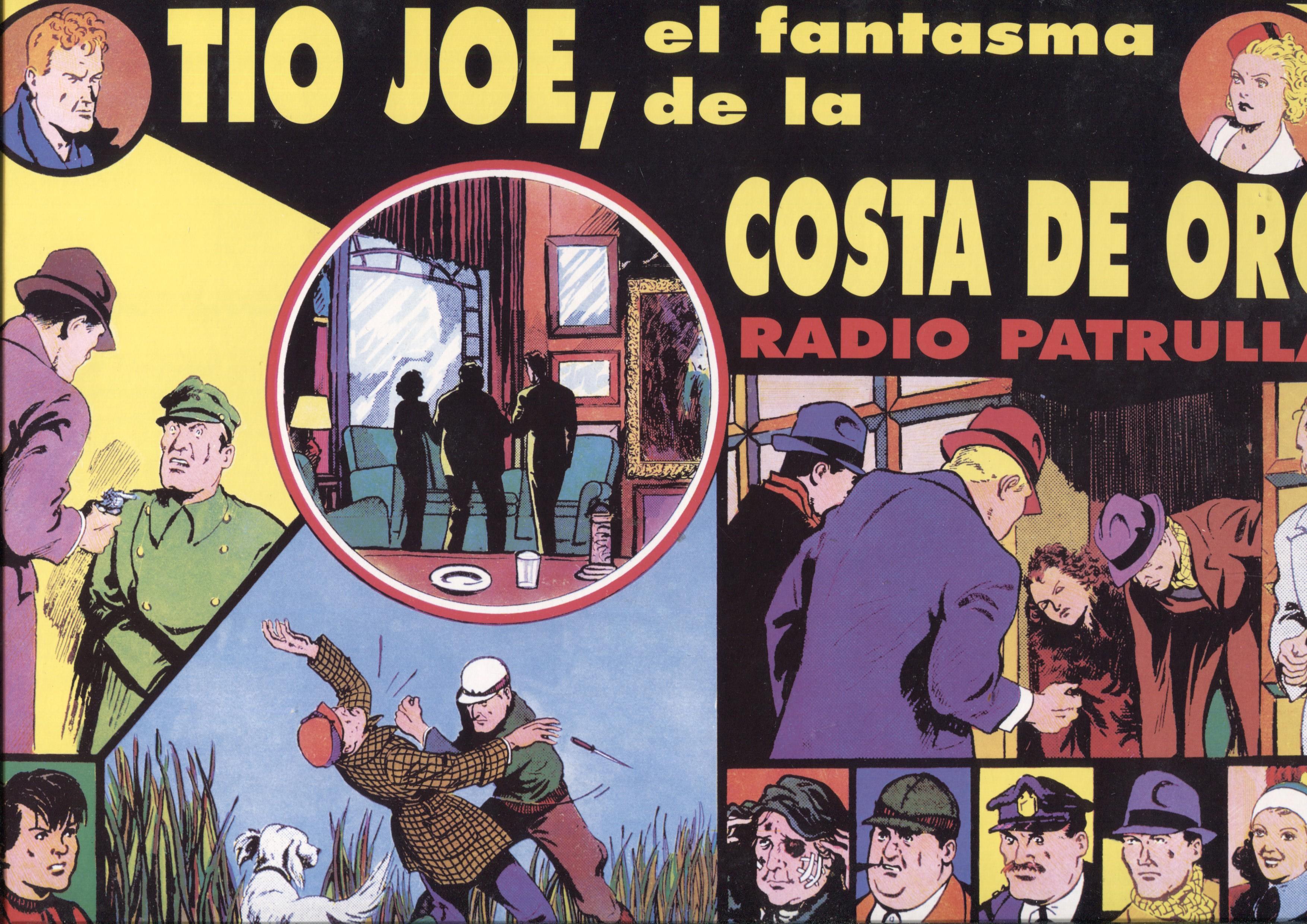 Magerit: Radio Patrol: Radio Patrulla: tiras diaria 14.11.1938 al 15.4.1939: Tio Joe, el fantasma de la costa de oro