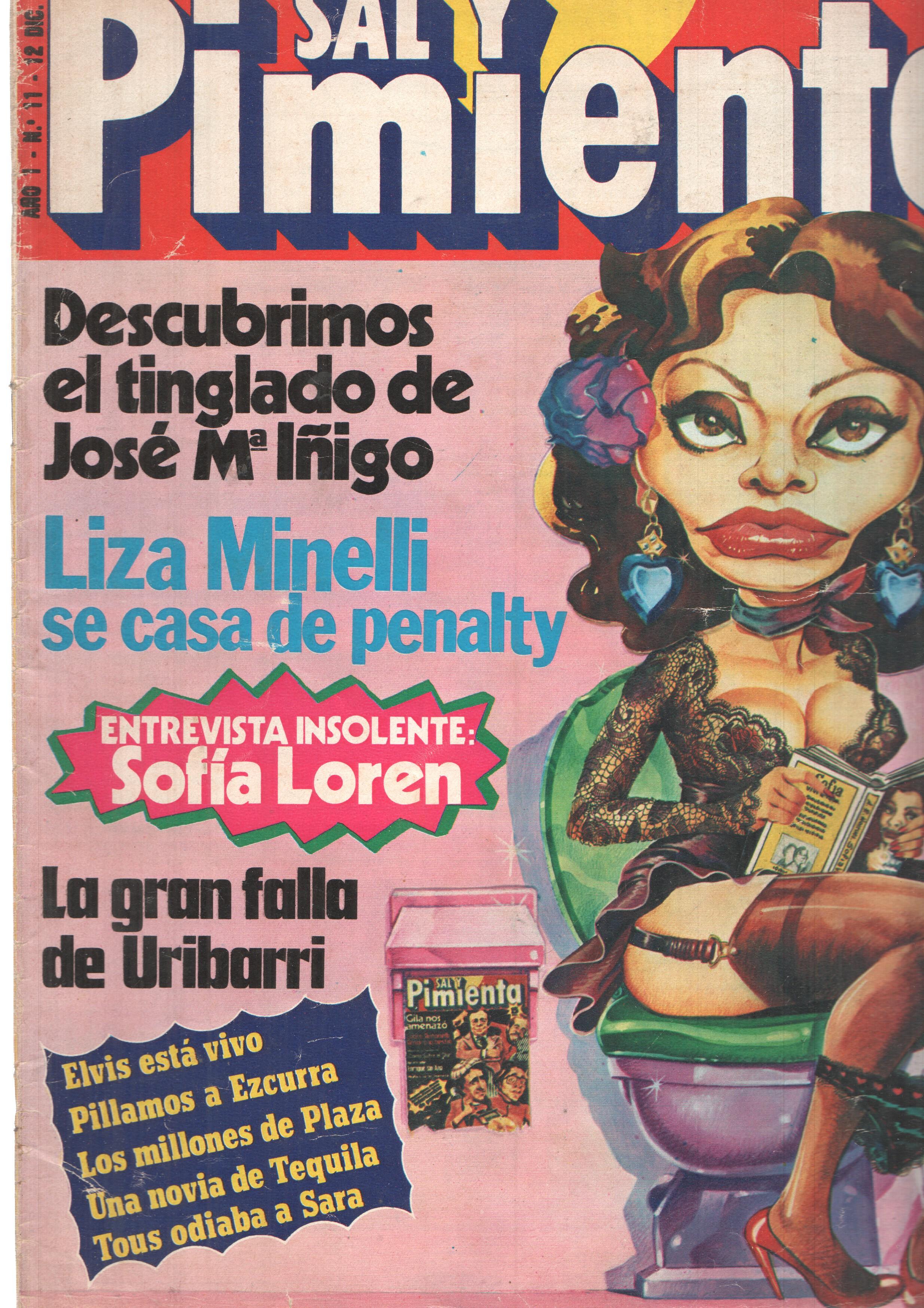 Revista Sal y Pimienta: num 011, año 01 - 12 de diciembre 79. Lizza Minelli se casa de penalti