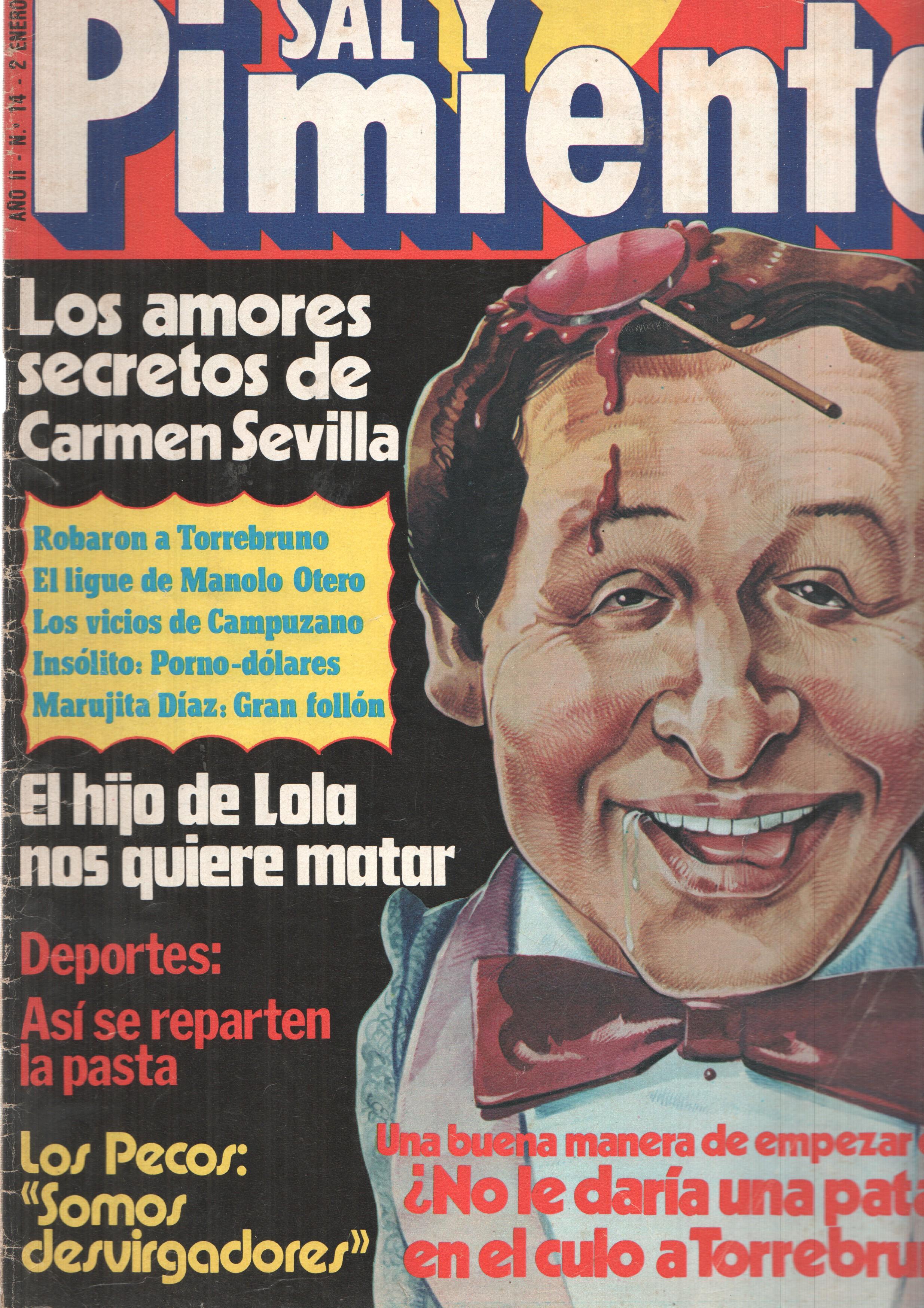 Revista Sal y Pimienta: num 014, año II - 2 de enero 80. Los amores secretos de Carmen Sevilla