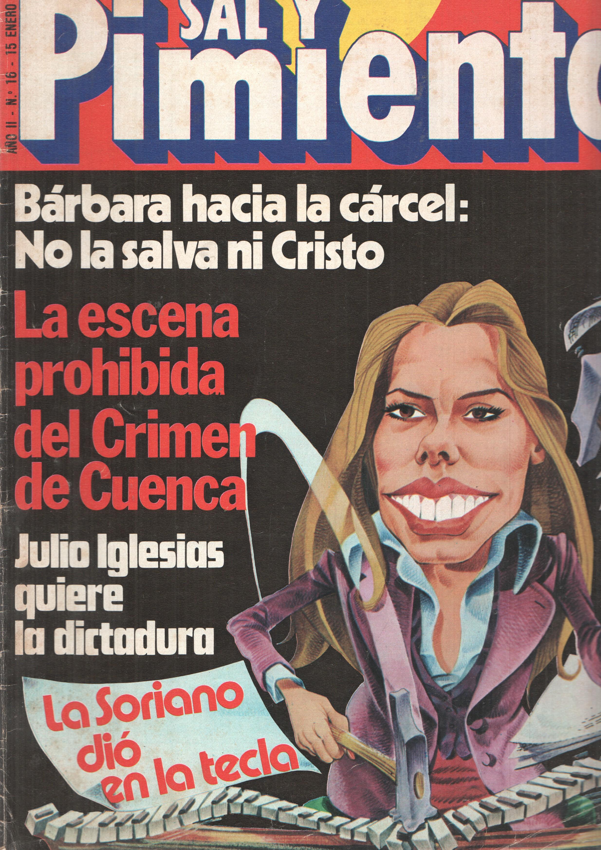 Revista Sal y Pimienta: num 016, año II - 15 de enero 80. Barbara hacia la carcel: No la salva ni Cristo