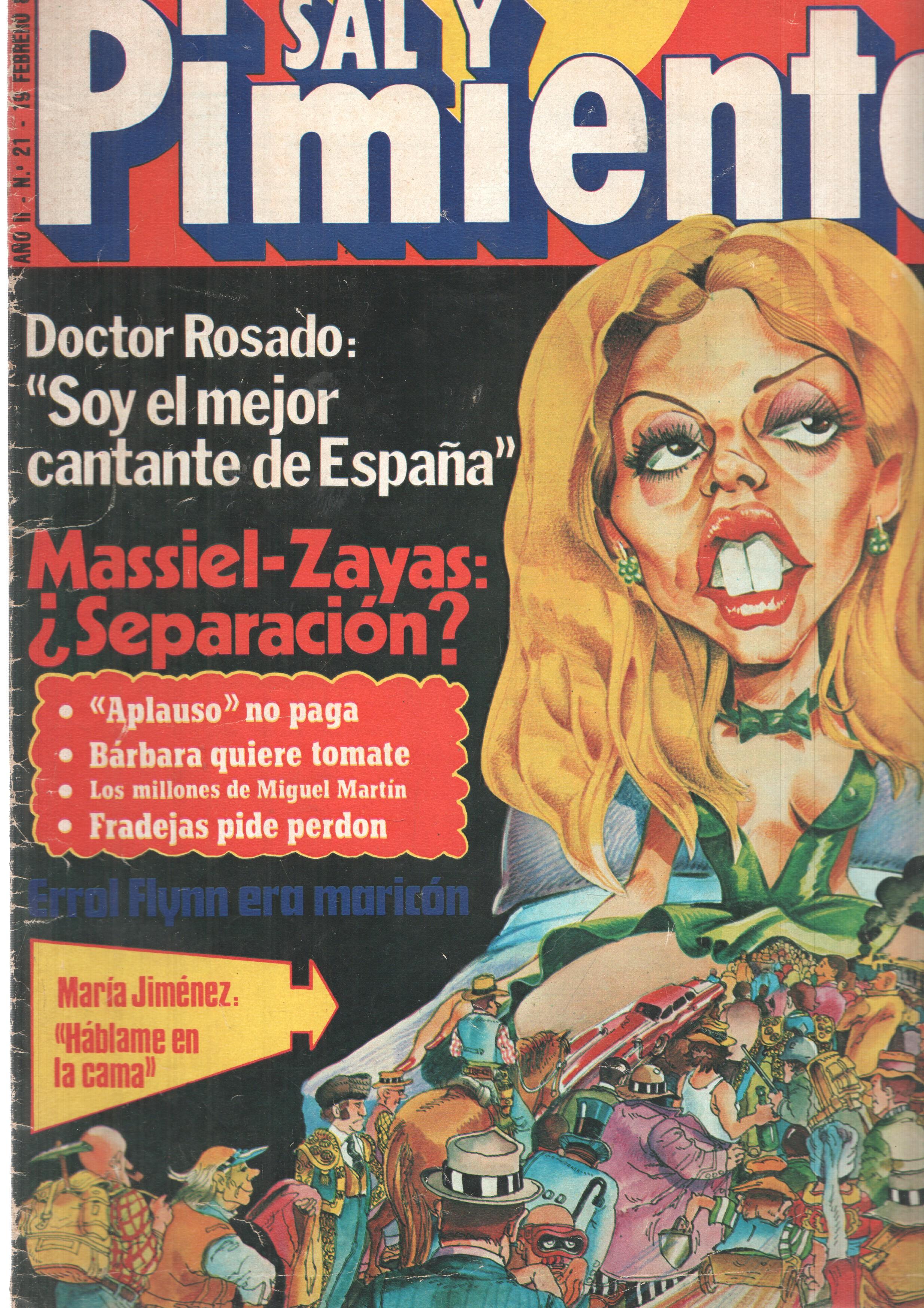 Revista Sal y Pimienta: num 021, año II - 19 de febrero 80. Doctor Rosado: Soy el mejor cantante de España