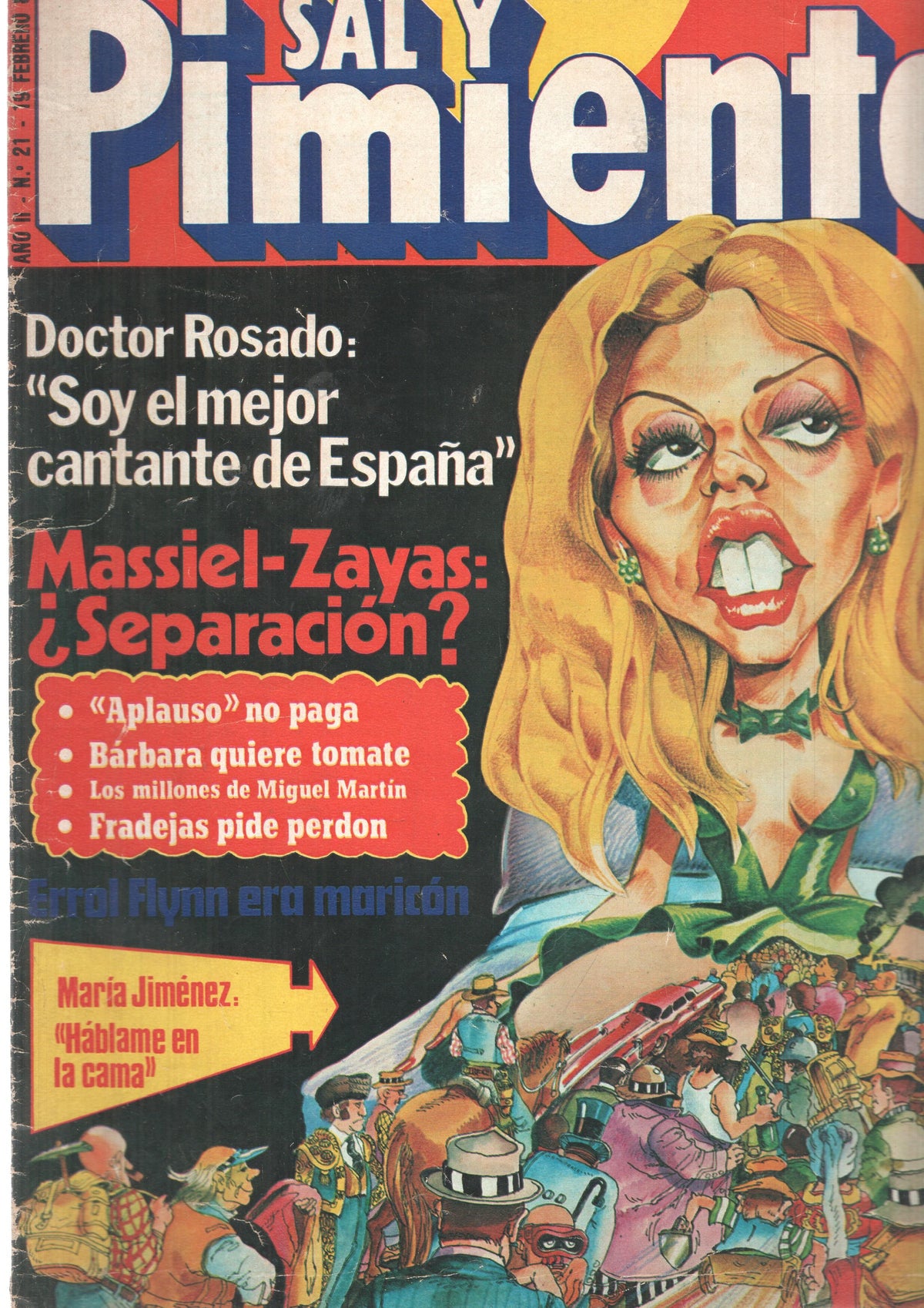 Revista Sal y Pimienta: num 021, año II - 19 de febrero 80. Doctor Rosado: Soy el mejor cantante de España